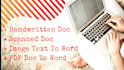 type your handwritten notes, pdf and scanned documents