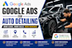 run google ads for auto detailing lead generation
