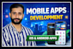 be your mobile app developer for android app development and ai mobile app
