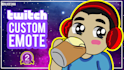 create a custom twitch emote and badges