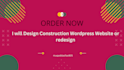 construct a construction wordpress website and redesign