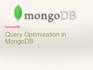 develop and manage mongodb and mysql query