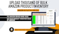 upload bulk inventory products parent child listing on amazon via flat feed file