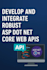 develop and integrate asp net core web apis
