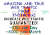 brought a traffic to your website,apps and promote your product from india