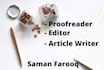 check your grammar, spellings, and proofread your writing