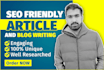 write SEO friendly article or blog in 24 hours
