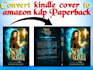 convert your ebook cover into kindle paperback