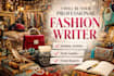 be your professional fashion writer