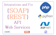 integrate or fix rest api soap json xml wsdl in php python asp net