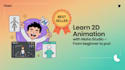 teach you how to create 2d animation