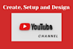 create, setup and design youtube channel