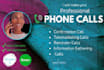 make your quality professional phone calls