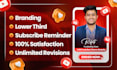 create youtube channel with logo, banner, intro, outro, SEO