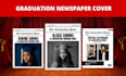design your graduation newspaper cover and mobile invitation