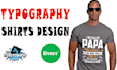 make typography shirts design