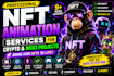 do 2d and 3d nft animation for crypto marketing and social media