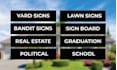 design a professional yard sign, lawn sign, or bandit sign design
