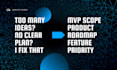 audit your startup idea and create a clear mvp plan