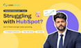 be your hubspot CRM setup, automation, workflow and integration expert
