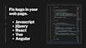 develop web apps with javascript frameworks, and PHP nodejs apis