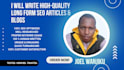 write long form SEO articles and blog content