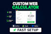 build a custom web calculator for your business
