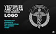 upgrade your low res logo into high quality vector