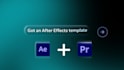 edit videohive adobe after effects template,quickly and professionally