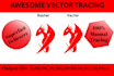 do perfect vector tracing,complicated image,vector logo from raster