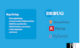 debug python, tensorflow, keras and pytorch script