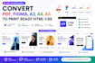 convert PDF, figma, a3 a4 a5 designs to print ready HTML CSS