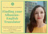 translate general albanian texts into english