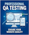 perform comprehensive manual QA testing for your website