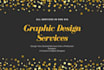 be your creative graphic designer and create any design that you expect