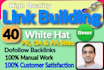 create 40 high quality SEO backlinks link building