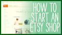 set up your etsy shop and list products