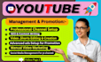 be your video promoter and youtube marketing manager