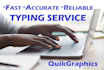 provide fast and accurate typewriting services