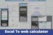 make javascript web calculators from excel or clone any web calculator