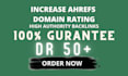 increase ahrefs dr, increase domain rating, dr 60