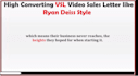 create high converting vsl video sales letter like ryan deiss style