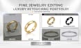 do jewelry retouch and background removal high end