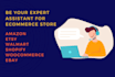 be your expert virtual assistant for an ecommerce store