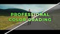 do color grading , color correction video as colorist