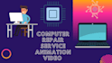 create lucrative animation video for computer repair service