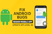 fix android bugs, reskin mobile app, and update API level 36 or 35 android