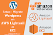 setup or migrate wordpress website to AWS lightsail or ec2