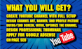 create, setup and design youtube channel with logo, banner, intro, outro