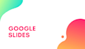 design powerpoint presentation and google slides